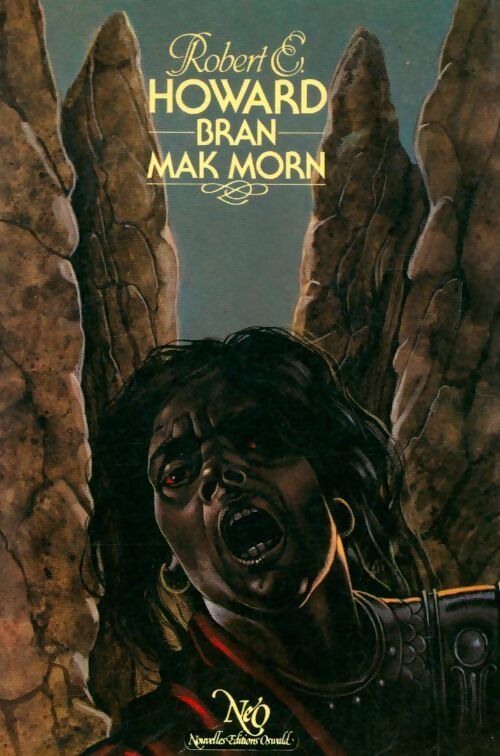 Bran Mak Morn - Robert Ewing Howard - Livre