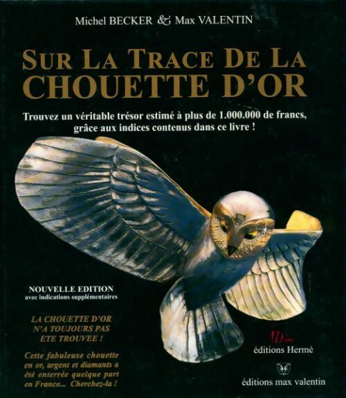 Livrenpoche : Sur la trace de la chouette d'or - Michel Becker, Max Valentin - Livre