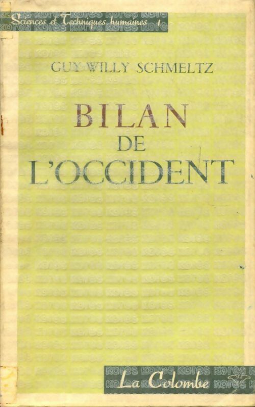 Livrenpoche : Bilan de l'occident - Guy-Willy Schmeltz - Livre