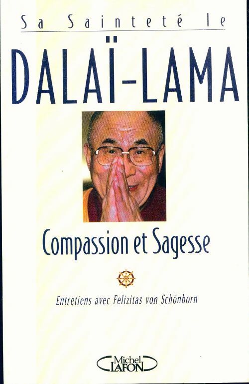 Livrenpoche : Compassion et sagesse - Dalaï Lama, Dalaï-Lama - Livre