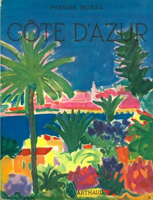 Livrenpoche : Côte d'Azur - Pierre Borel - Livre