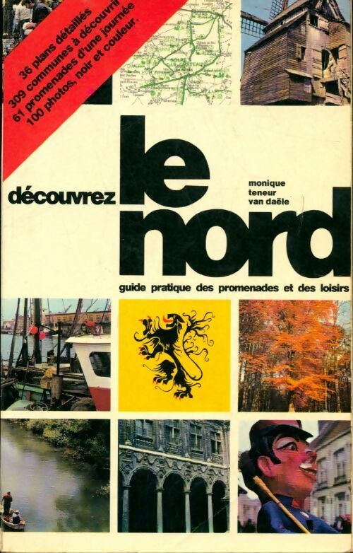 Livrenpoche : Découvrez le Nord - Monique Teneur Van Daële - Livre