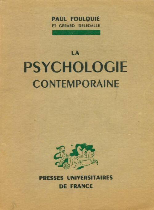 Livrenpoche : La psychologie contemporaine - Paul Foulquié - Livre