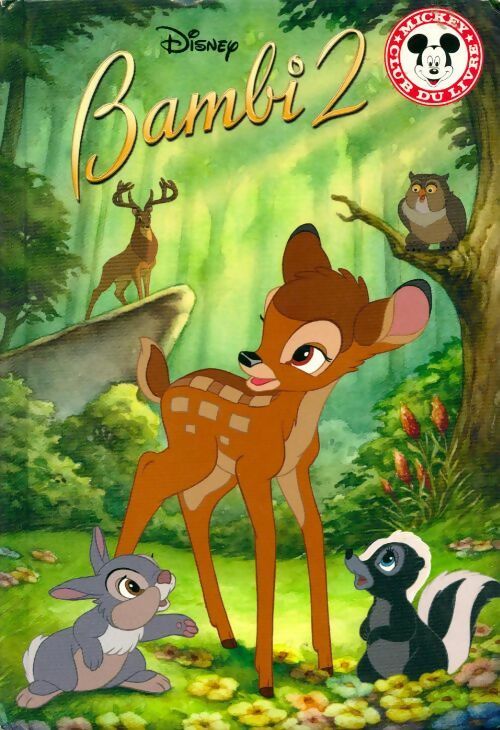 Livrenpoche : Bambi 2 - Walt Disney - Livre