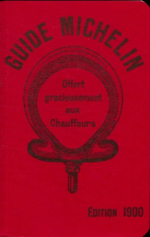 Livrenpoche : Guide Michelin 1900 - Collectif - Livre