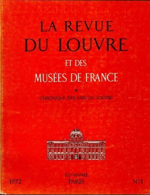 Livrenpoche : La revue du Louvre et des musées de France 22e année n°1 - Collectif - Livre