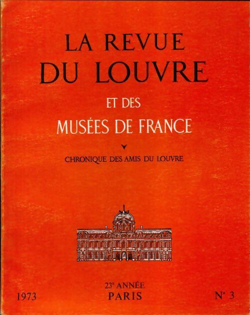 Livrenpoche : La revue du Louvre et des musées de France 23e année n°3 - Collectif - Livre