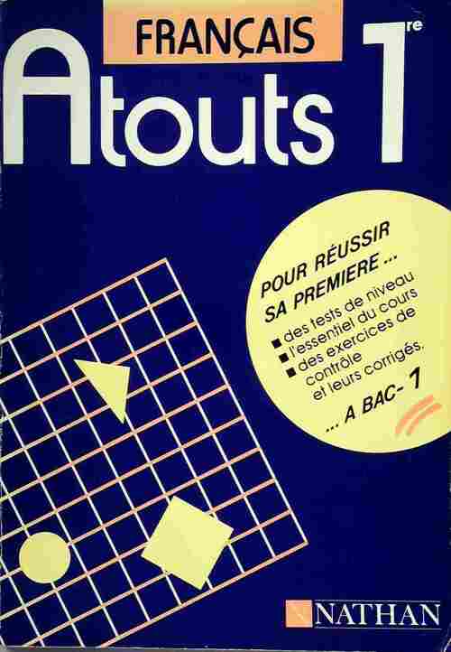 Livrenpoche : Atouts Français 1ère - Reynal Sorel - Livre