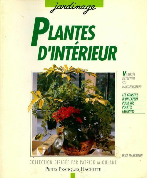 Livrenpoche : Plantes d'intérieur - Erika Markmann - Livre