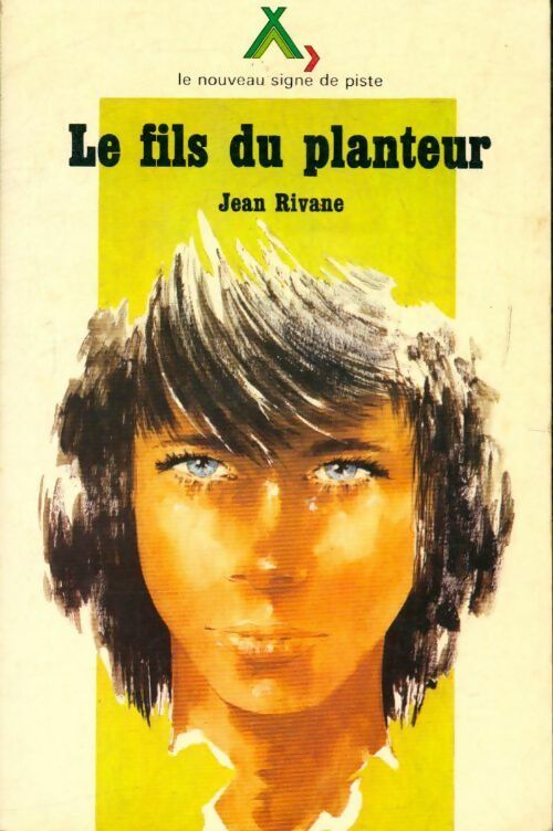 Livrenpoche : Le fils du planteur - Jean Rivane - Livre