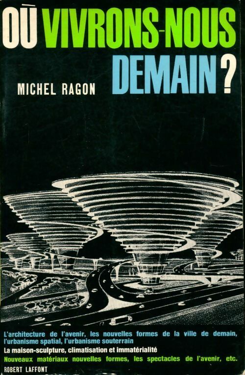 Livrenpoche : Où vivrons-nous demain ? - Michel Ragon - Livre