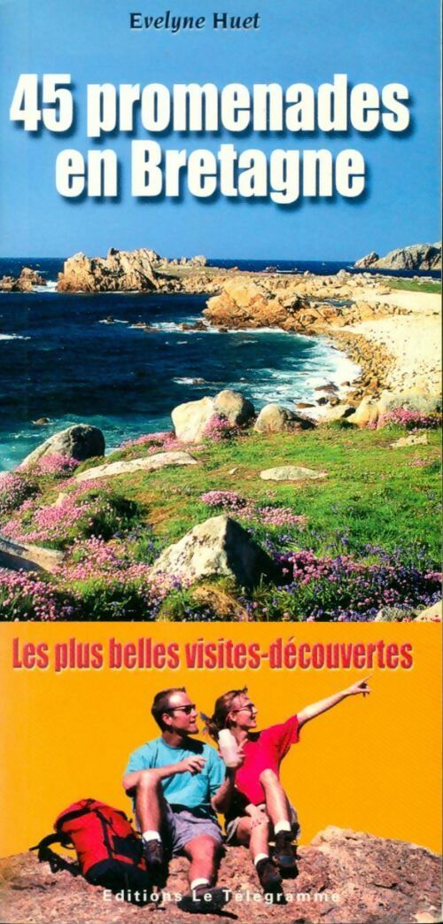 Livrenpoche : 45 promenades en Bretagne - Évelyne Huet - Livre