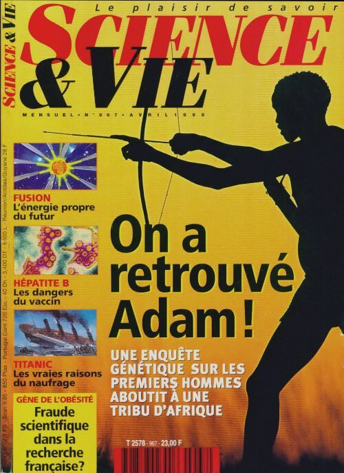 Livrenpoche : Science & vie n°967 : On a retrouvé Adam ! - Collectif - Livre