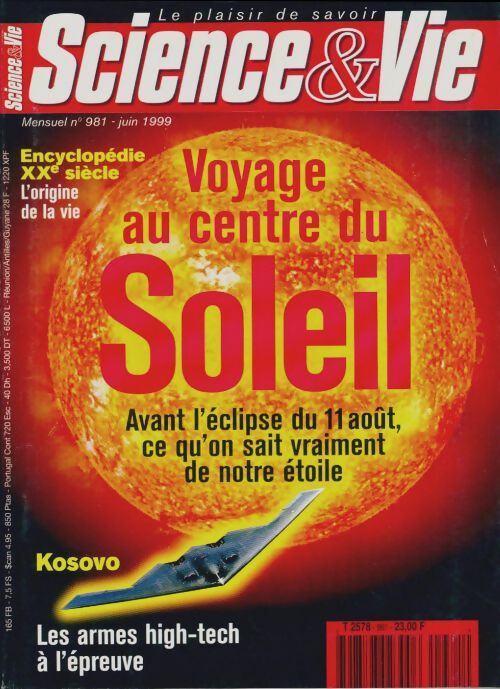 Livrenpoche : Science & vie n°981 : Voyage au centre du soleil - Collectif - Livre