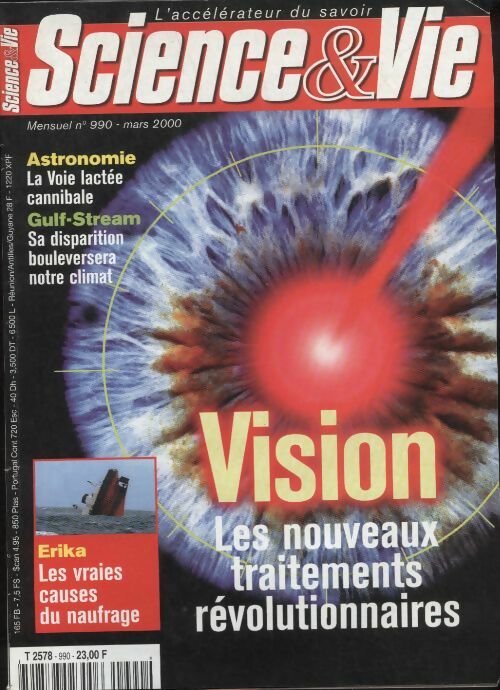 Livrenpoche : Science & vie n°990 : Vision, les nouveaux traitements révolutionnaires - Collectif - Livre