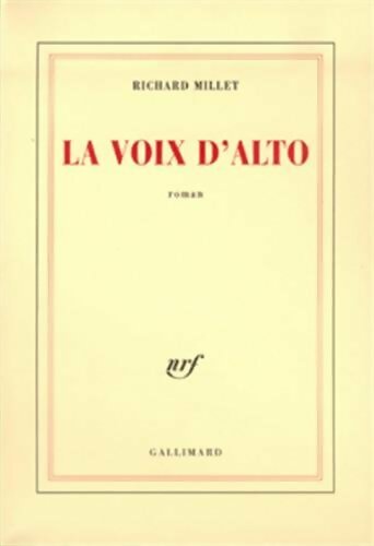 Livrenpoche : La voix d'alto - Richard Millet - Livre