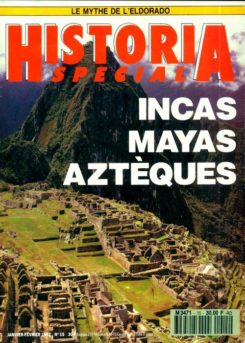 Livrenpoche : Historia Spécial n°15 : Incas, Mayas, Aztèques - Collectif - Livre
