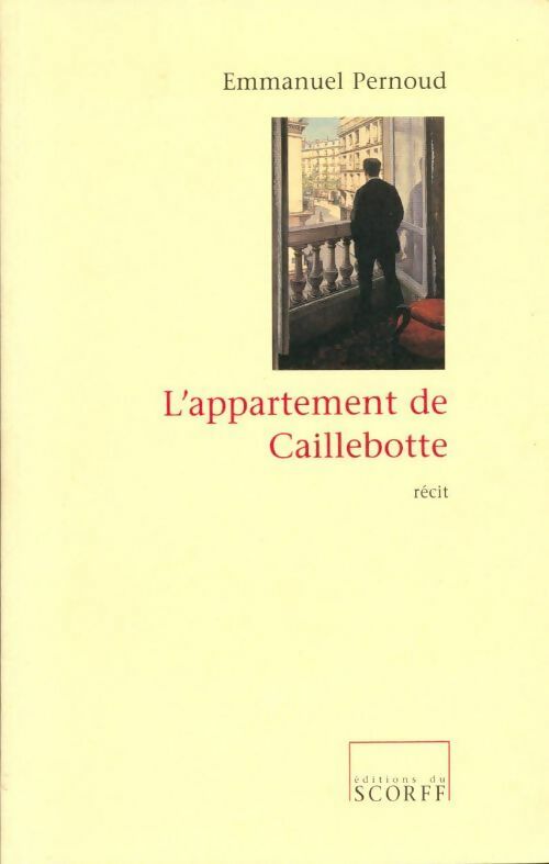 Livrenpoche : L'appartement de caillebotte - Emmanuel Pernoud - Livre