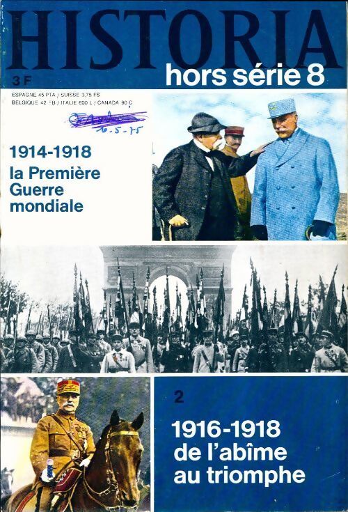 Livrenpoche : Historia hors-série n°8 : 1914-1918 Tome II : 1916-1918 de l'abîme au triomphe - Collectif - Livre