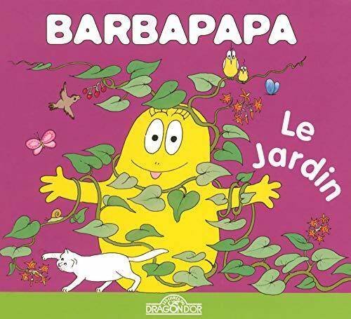 Livrenpoche : Barbapapa - le jardin - Annette Tison - Livre