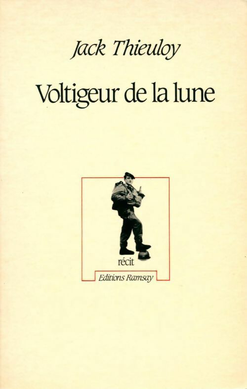 Livrenpoche : Voltigeur de la lune - Jack Thieuloy - Livre