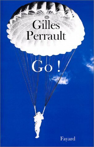 Livrenpoche : Go ! - Gilles Perrault - Livre