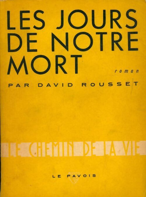 Livrenpoche : Les jours de notre mort - David Rousset - Livre