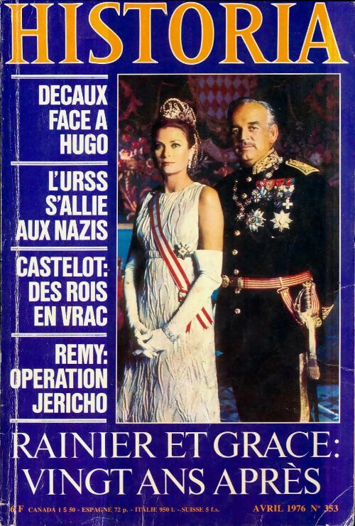 Livrenpoche : Historia n°353 : Rainier et Grace : vingt ans après - Collectif - Livre