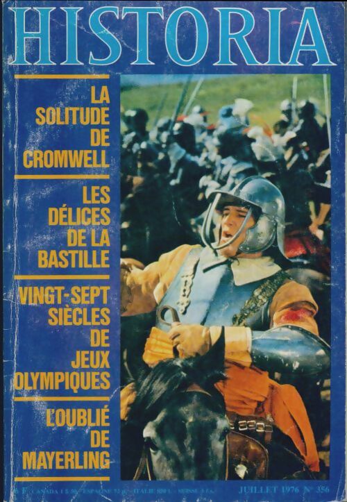 Livrenpoche : Historia n°356 : La solitude de Cromwell / Les délices de la Bastille / Vingt-sept siècles de jeux olympiques - Collectif - Livre