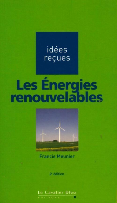 Livrenpoche : Les énergies renouvelables - Francis Meunier - Livre