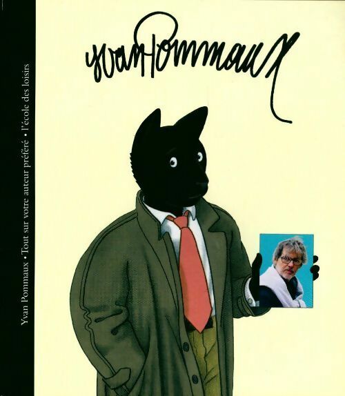 Livrenpoche : Yvan Pommaux - Yvan Pommaux - Livre