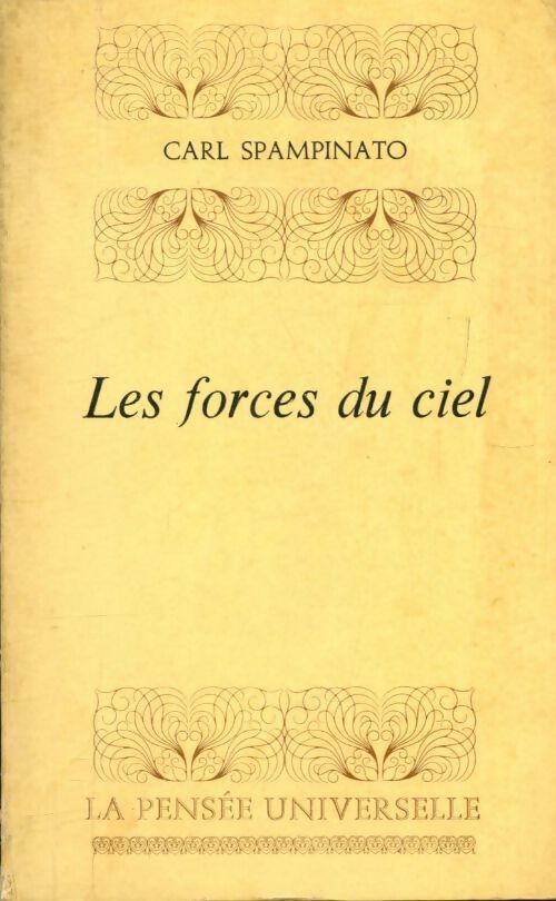 Livrenpoche : Les forces du ciel - Carl Spampinato - Livre