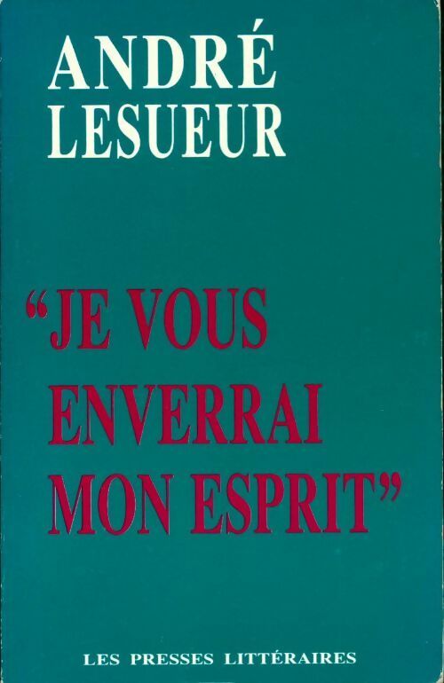Livrenpoche : Je vous enverrai mon esprit - André Lesueur - Livre