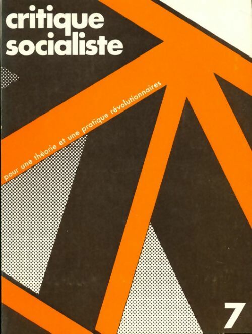 Livrenpoche : Critique socialiste n°7 - Collectif - Livre