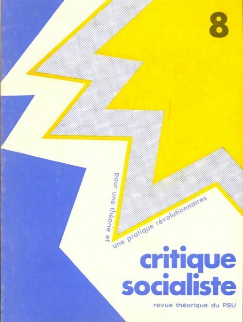 Livrenpoche : Critique socialiste n°8 - Collectif - Livre