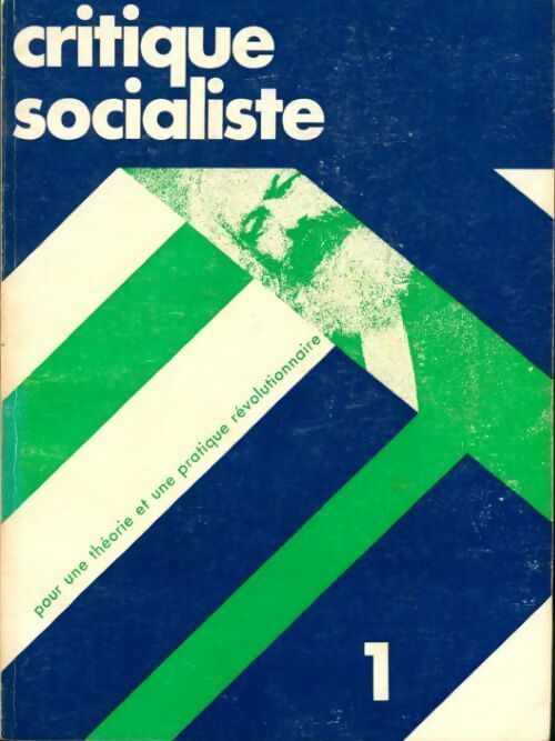 Livrenpoche : Critique socialiste n°1 - Collectif - Livre