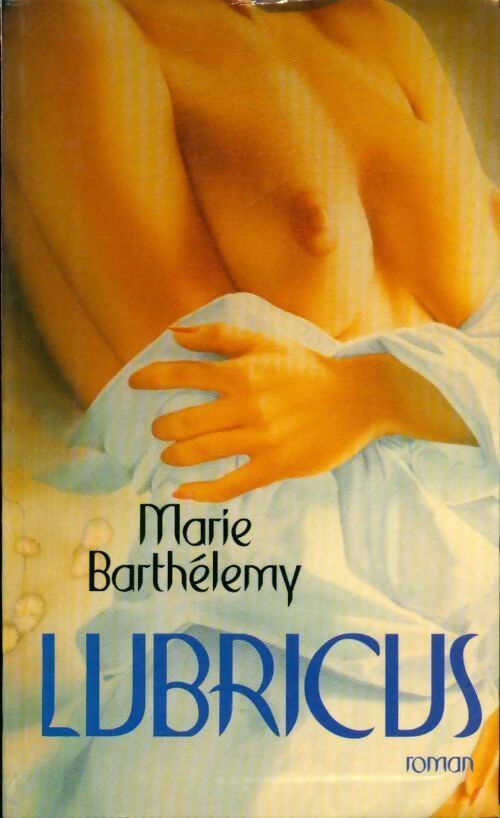 Livrenpoche : Lubricus - Maurice Barthélemy - Livre