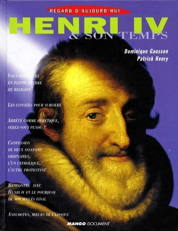 Livrenpoche : Henri IV et son temps - Patrick Henry - Livre
