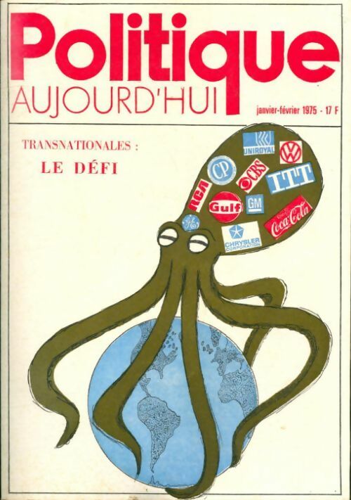 Livrenpoche : Politique aujourd'hui 1/2 1975 : transnationales le défi - Collectif - Livre
