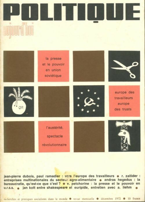 Livrenpoche : Politique aujourd'hui n°12 1972 : La presse et le pouvoir en Union Soviétique - Collectif - Livre