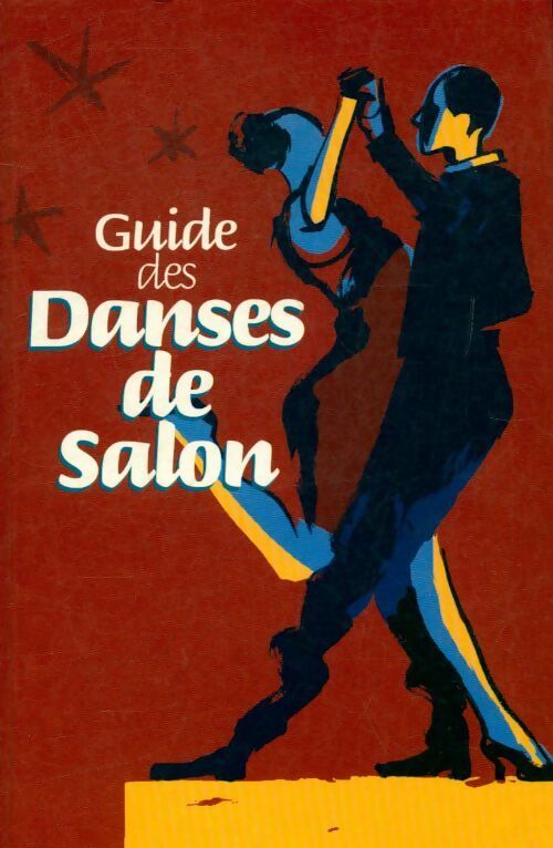 Livrenpoche : Guide des danses de salon - Collectif - Livre