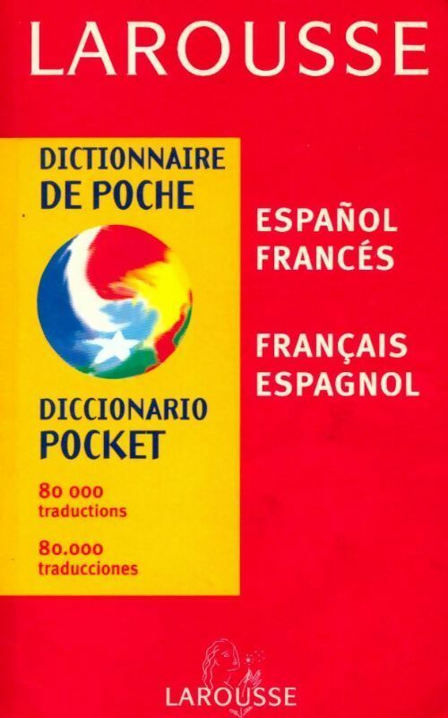 Livrenpoche : Dictionnaire français-espagnol, español-francès - Collectif - Livre