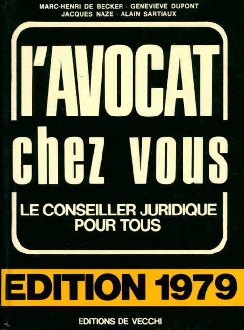 Livrenpoche : L'avocat chez vous 1979 - Collectif - Livre