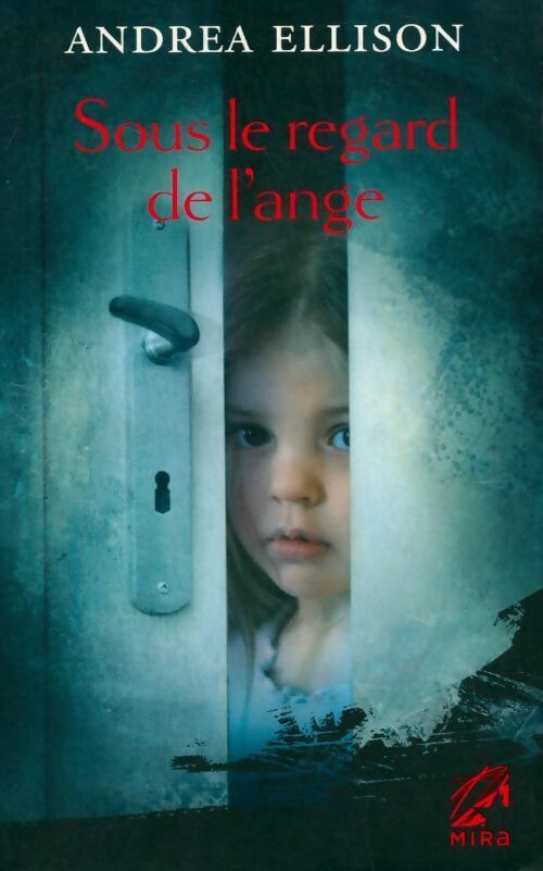 Sous le regard de l'ange - Andréa Ellison - Livre
