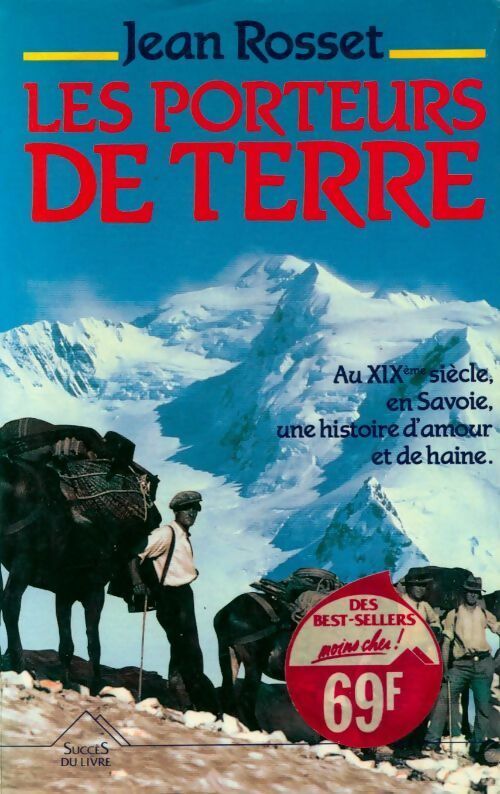 Livrenpoche : Les porteurs de terre - Jean Rosset - Livre