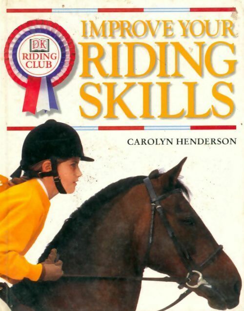 Livrenpoche : Improve your riding skills - Carolyn Henderson - Livre