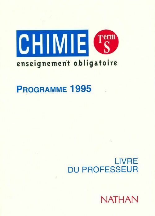Livrenpoche : Chimie Terminale S 1995. Livre du professeur - Tomasino - Livre