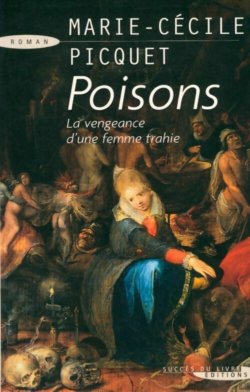 Livrenpoche : Poisons - Picquet Marie-Cécile - Livre