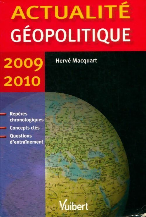 Livrenpoche : Actualité géopolitique 2009-2010 - Hervé Macquart - Livre