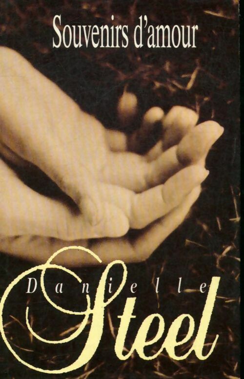 Livrenpoche : Souvenirs d'amour - Danielle Steel - Livre